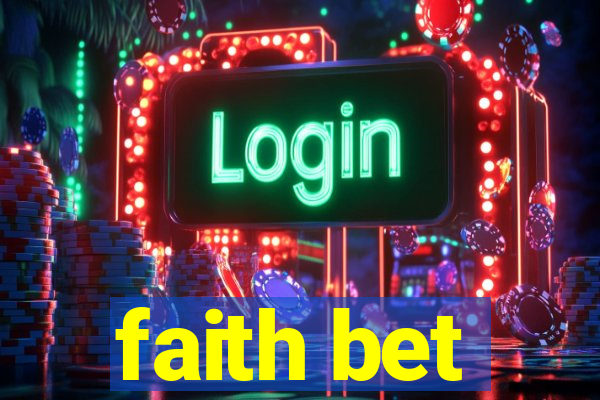 faith bet